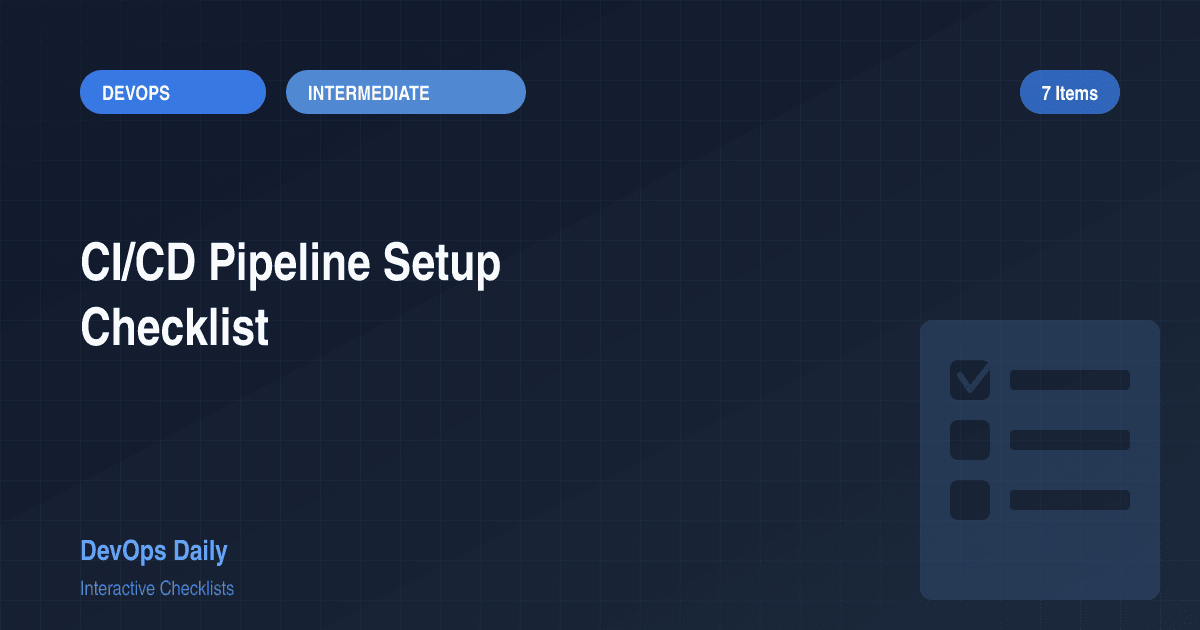 CI/CD Pipeline Setup Checklist